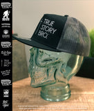 TRUE STORY BRO™ (CROSS) V1 | CHRISTIAN Trucker Snapback Hat Cap