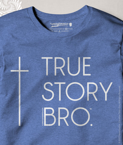 True Story Bro ™ (Cross)  | Men's Christian T-Shirt